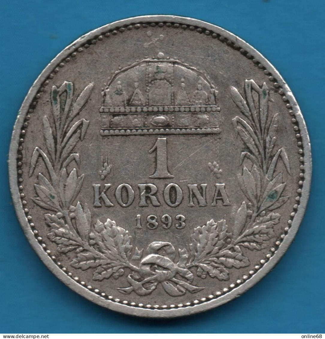 HUNGARY 1 KORONA 1893 KM# 484 Argent 835‰ Silver Franz Joseph I FERENCZ JÓZSEF I - Hongrie