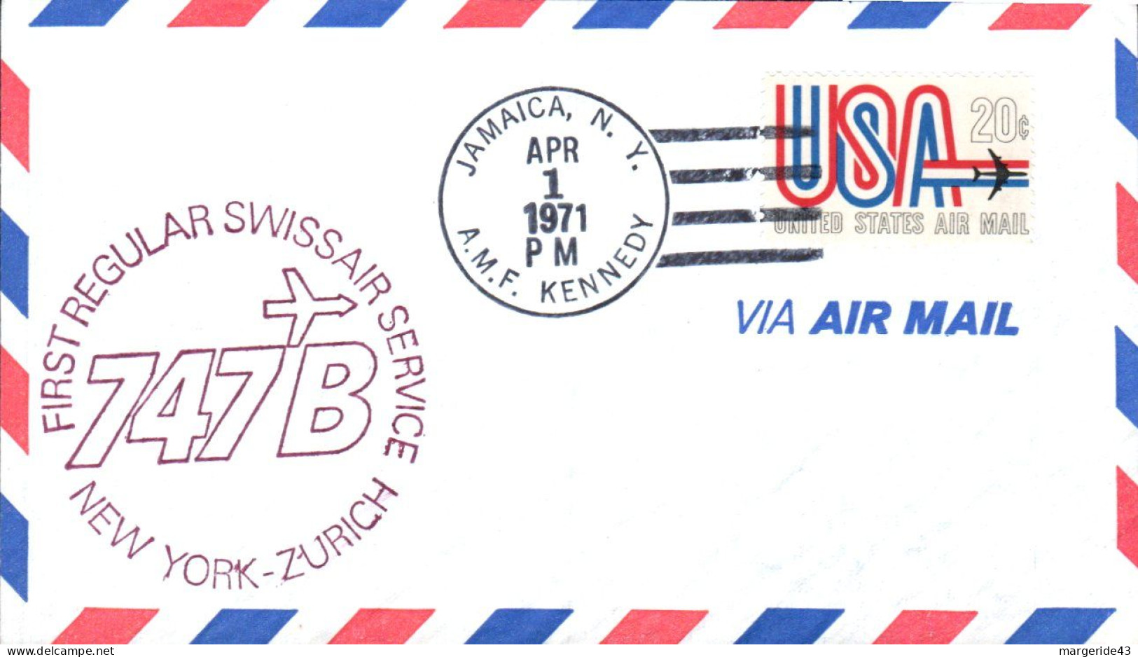 USA ETATS UNIS 1 ER VOL REGULIER SWISSAIR 747B NEW YORK-ZURICH 1971 - Enveloppes évenementielles