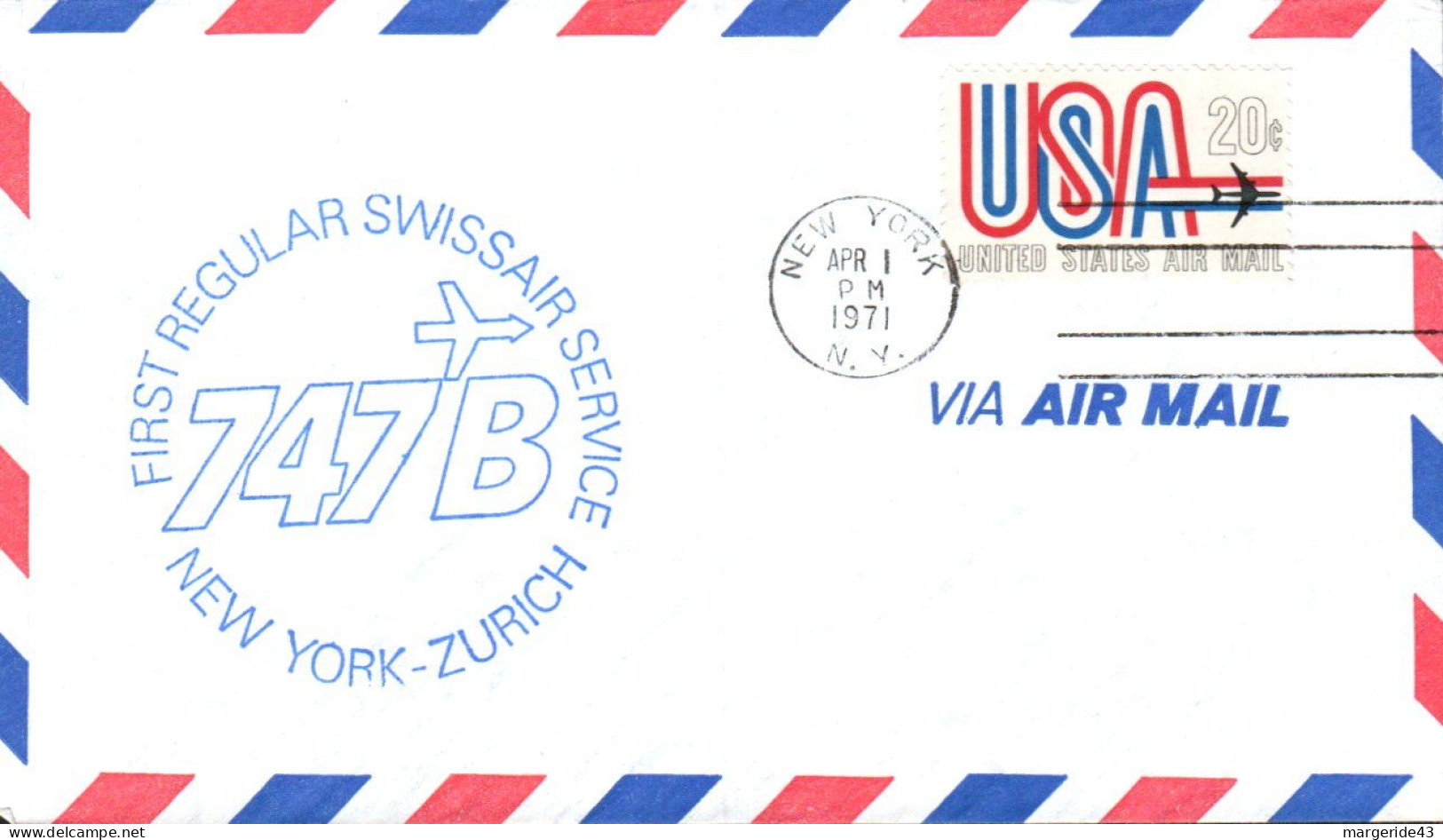 USA ETATS UNIS 1 ER VOL REGULIER SWISSAIR 747B NEW YORK-ZURICH 1971 - Event Covers