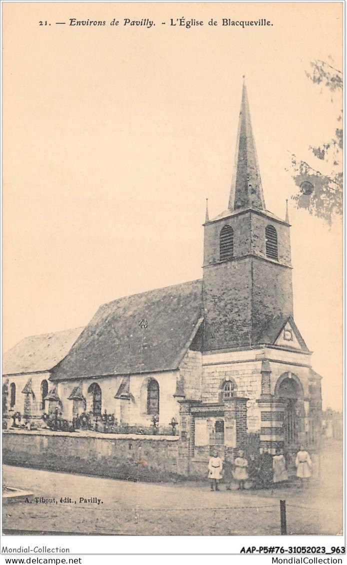 AAPP5-76-0396 - Environs De Pavilly - L'Eglise De Blacqueville - Pavilly