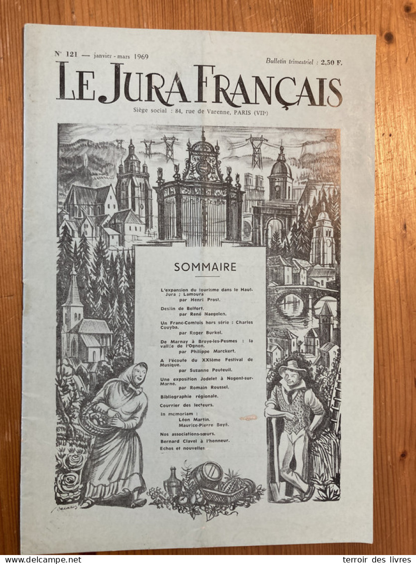 Le Jura Français 1969 121 LAMOURA BELFORT MARNAY BROYE LES PESMES Malans Thervay Bresilley Sornay Courchapon - Franche-Comté