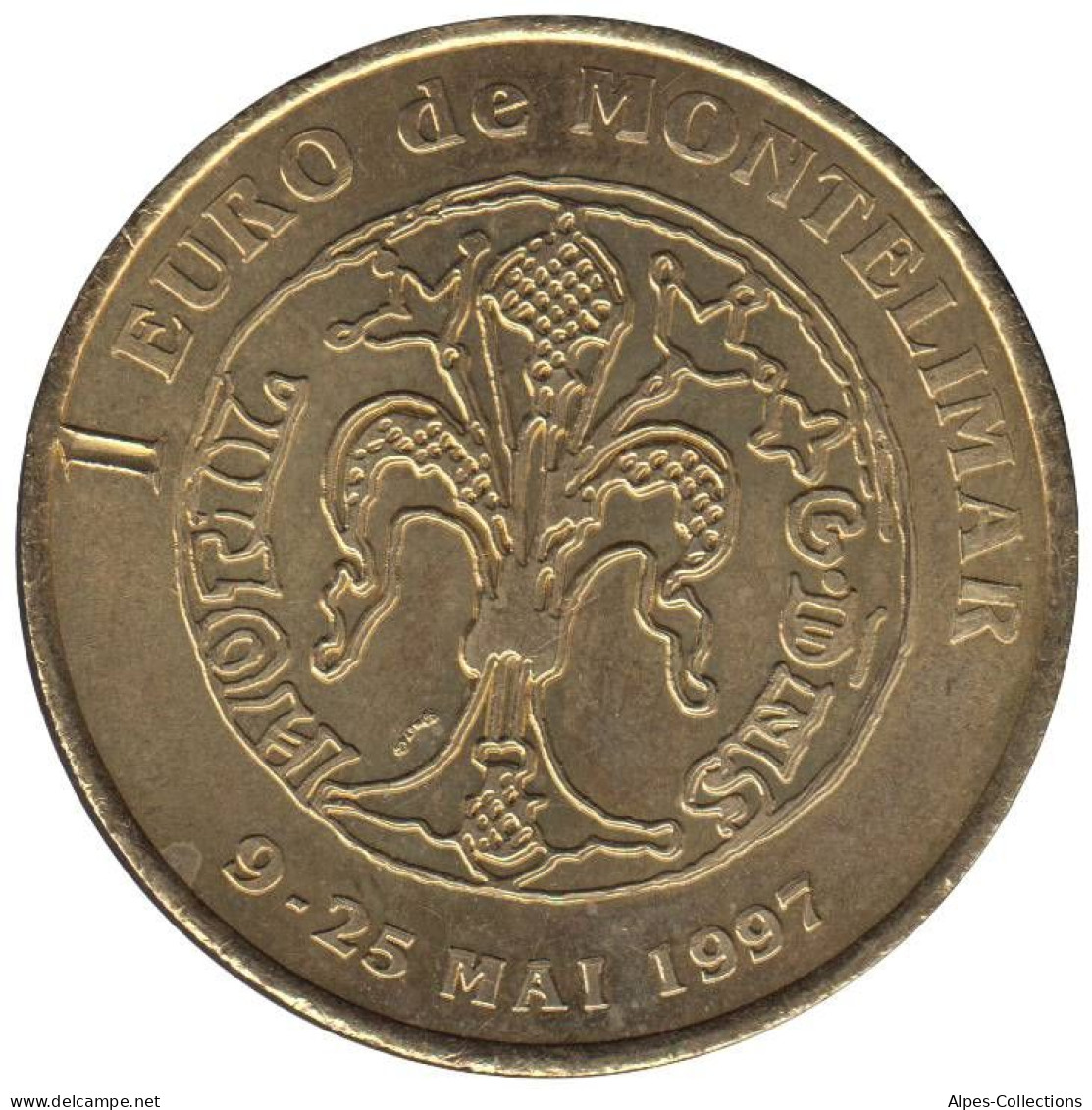 MONTELIMAR - EU0010.1 - 1 EURO DES VILLES - Réf: T329 - 1997 - Euro Delle Città