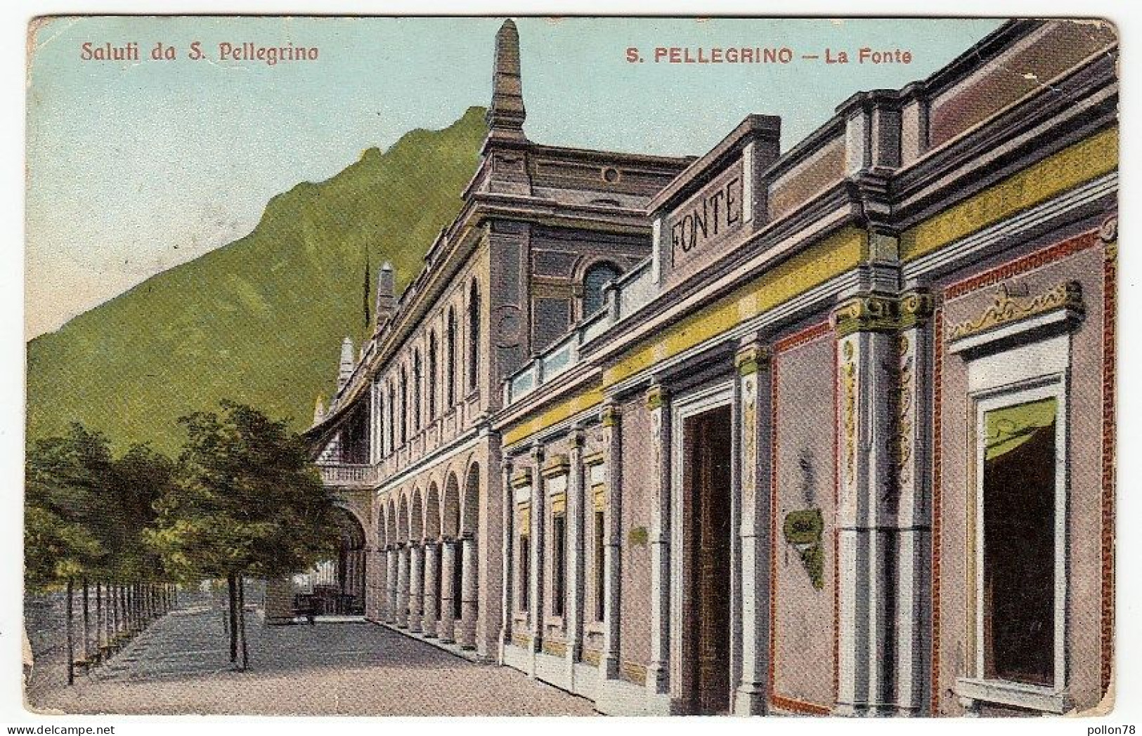 S. PELLEGRINO - LA FONTE - BERGAMO - Vedi Retro - Bergamo