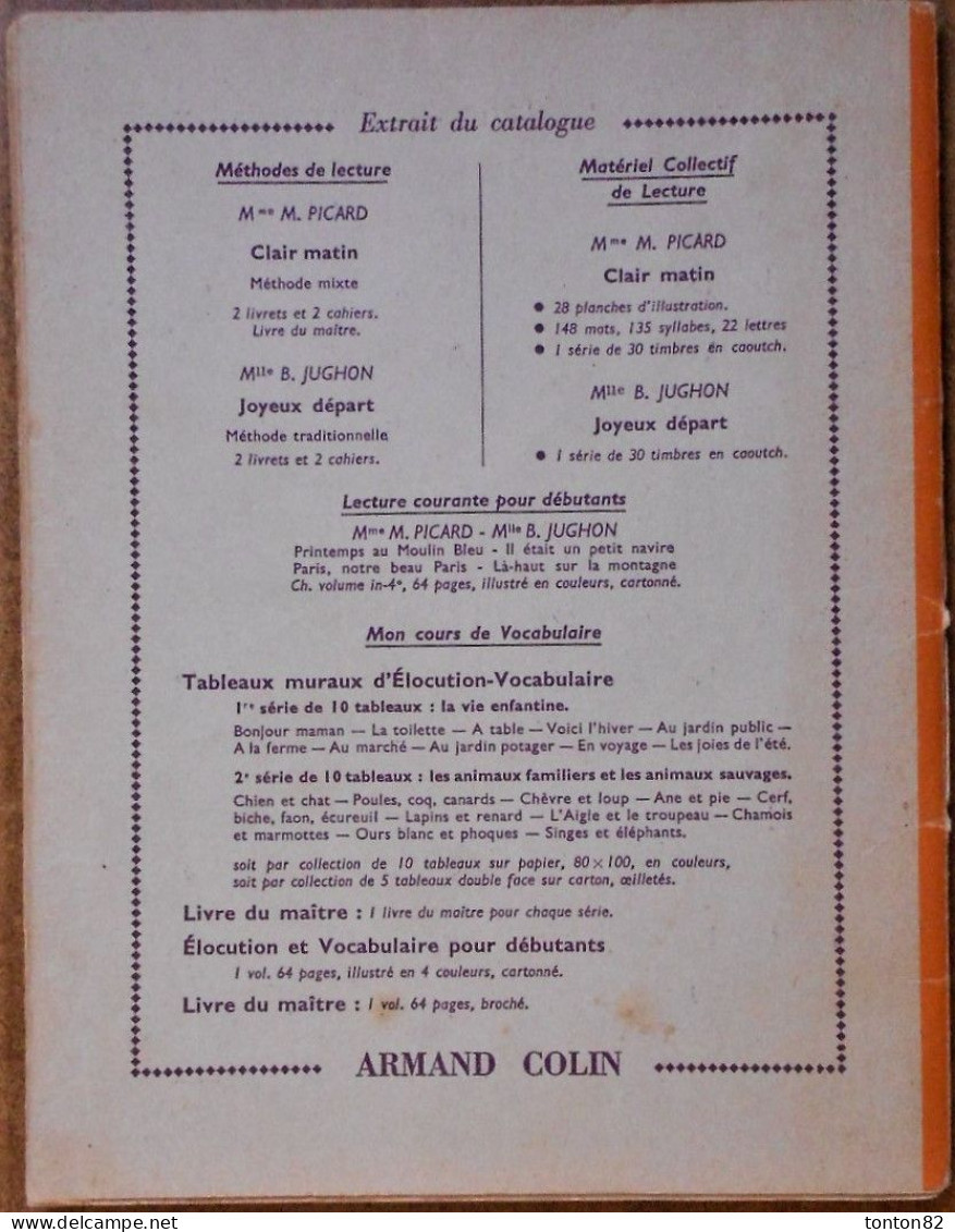 Mme M. Picard - Clair Matin - Méthode De Lecture ( 2e Livret ) - Librairie Armand Colin - ( 1961 ) . - 6-12 Ans