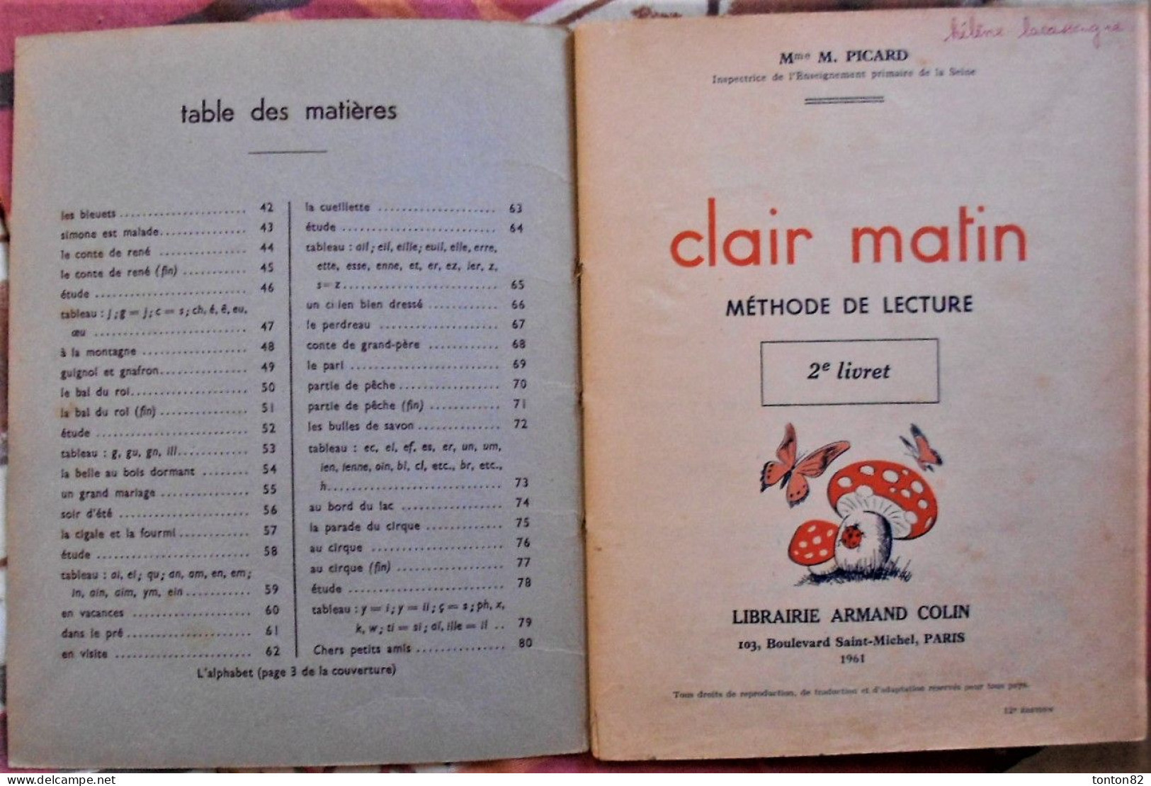 Mme M. Picard - Clair Matin - Méthode De Lecture ( 2e Livret ) - Librairie Armand Colin - ( 1961 ) . - 6-12 Ans