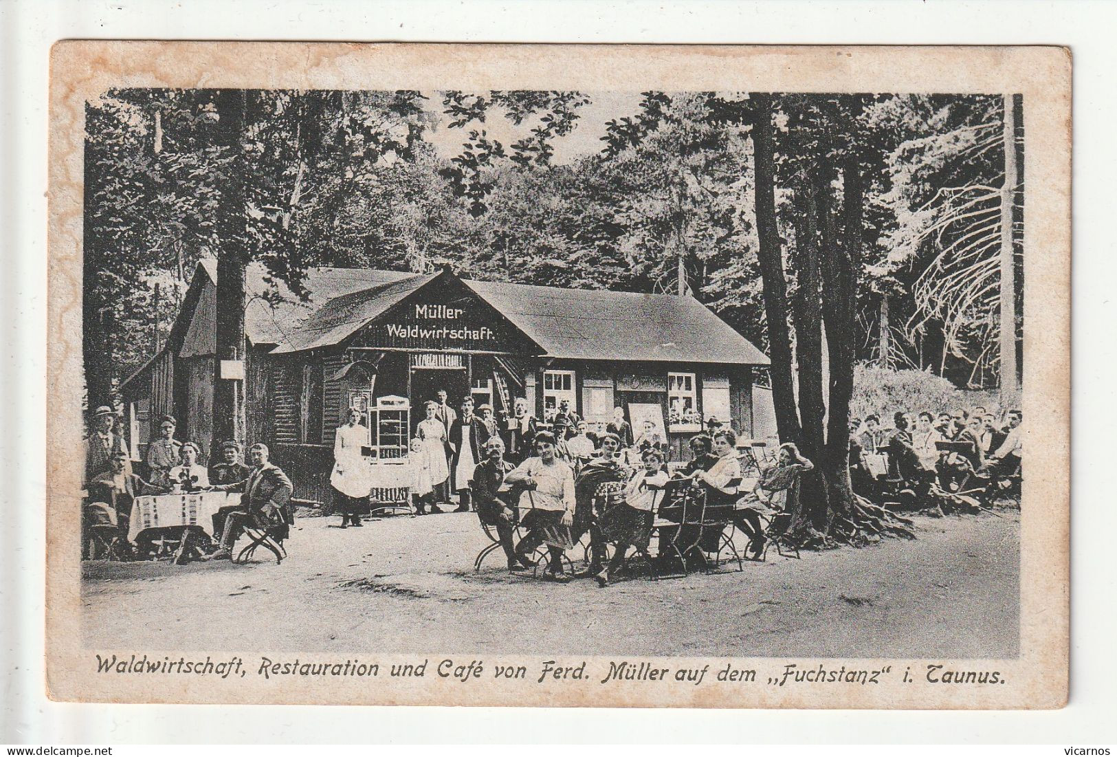 CP ALLEMAGNE Waldwirtschaft  Restauration Und Café Von Ferd.Müller Auf Dem Fuchstanz I TAUNUS - Taunus