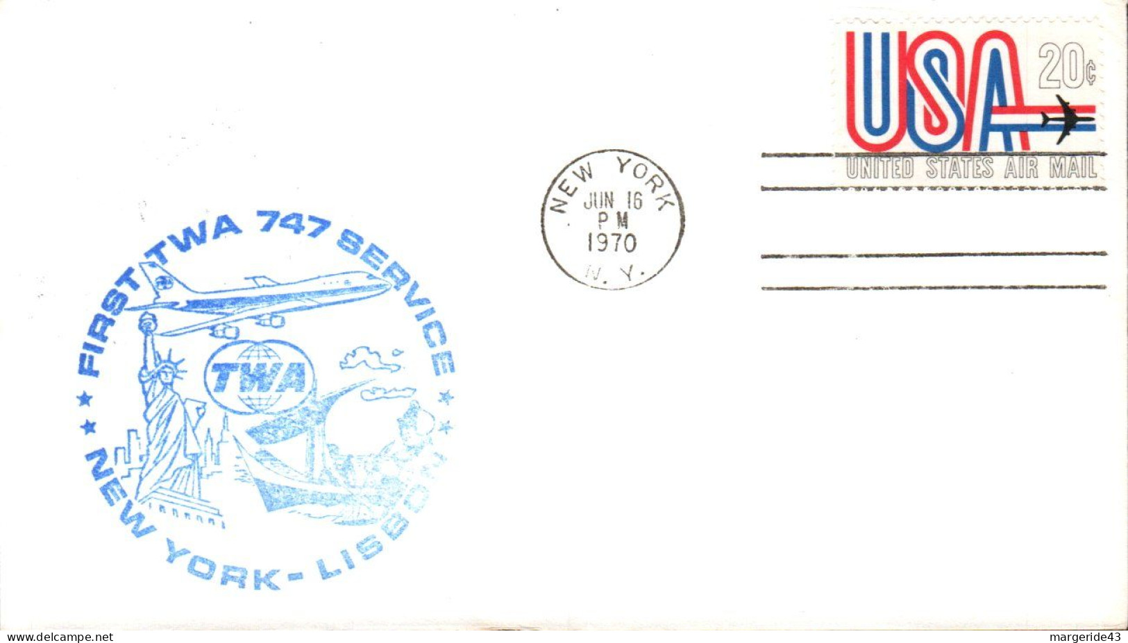 USA ETATS UNIS 1ER VOL TWA 747 NEW YORK-LISBONNE 1970 - Event Covers