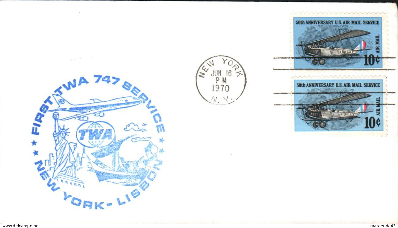 USA ETATS UNIS 1ER VOL TWA 747 NEW YORK-LISBONNE 1970 - Sobres De Eventos