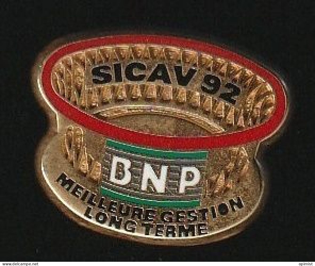 77545-Pin's. Sicav 92.Banque BNP.y.signé DF-DGC.Arthus Bertrand.Paris. - Arthus Bertrand
