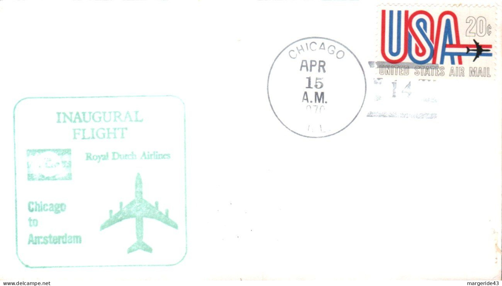 USA ETATS UNIS VOL INAUGURAL ROYAL DUTCH AIRLINES CHICAGO-AMSTERDAM 1970 - Enveloppes évenementielles