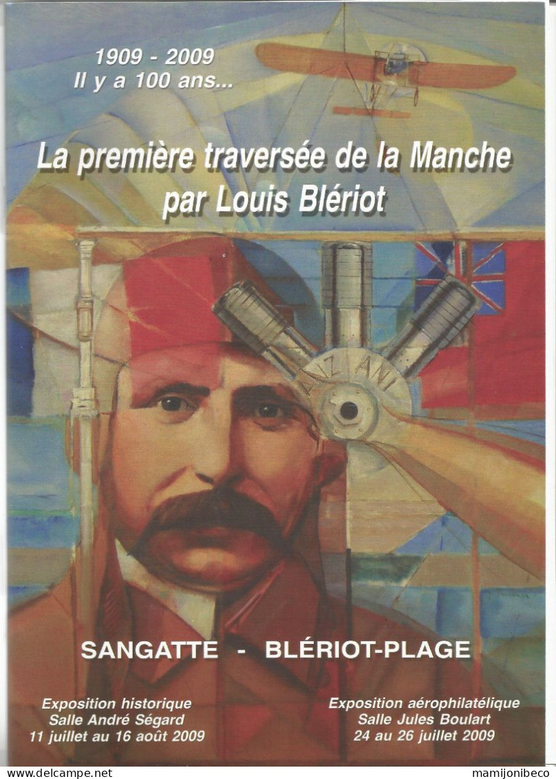 BLERIOT Dossier Complet De 47 Pages Pour Les 100 Ans De La 1° Traversée De La Manche 1909/2009 - Altri & Non Classificati