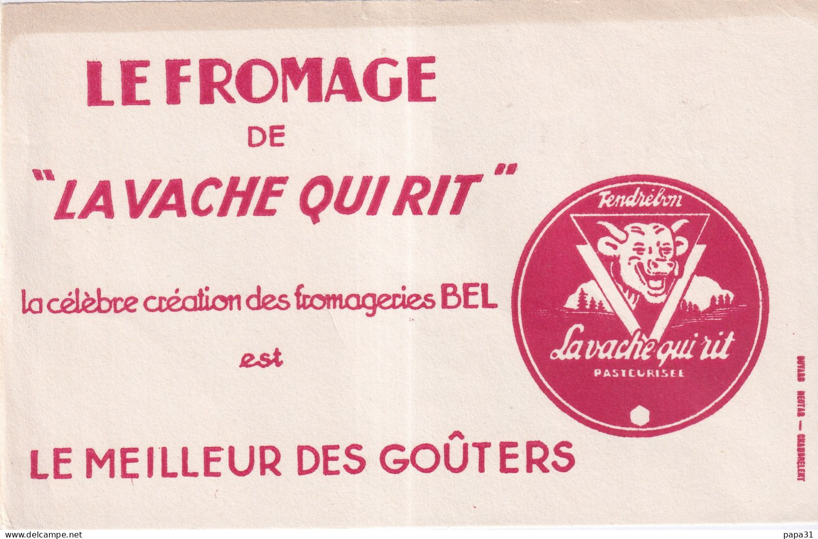 Buvard  LE FROMAGE De " LA VACHE QUI RIT " - Levensmiddelen