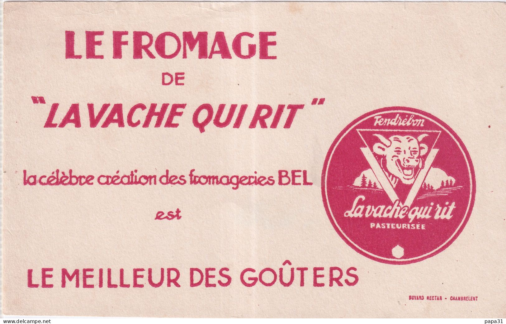 Buvard  LE FROMAGE De " LA VACHE QUI RIT " - Lebensmittel