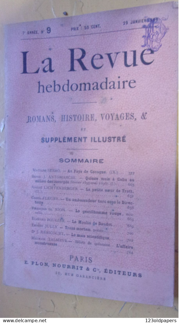 1898 REVUE HEBDOMADAIRE ILLUSTRE N ° 9 SERAO CUBA DE NION ROUGIER JULLY TALMEYR HERICOURT - Magazines - Before 1900