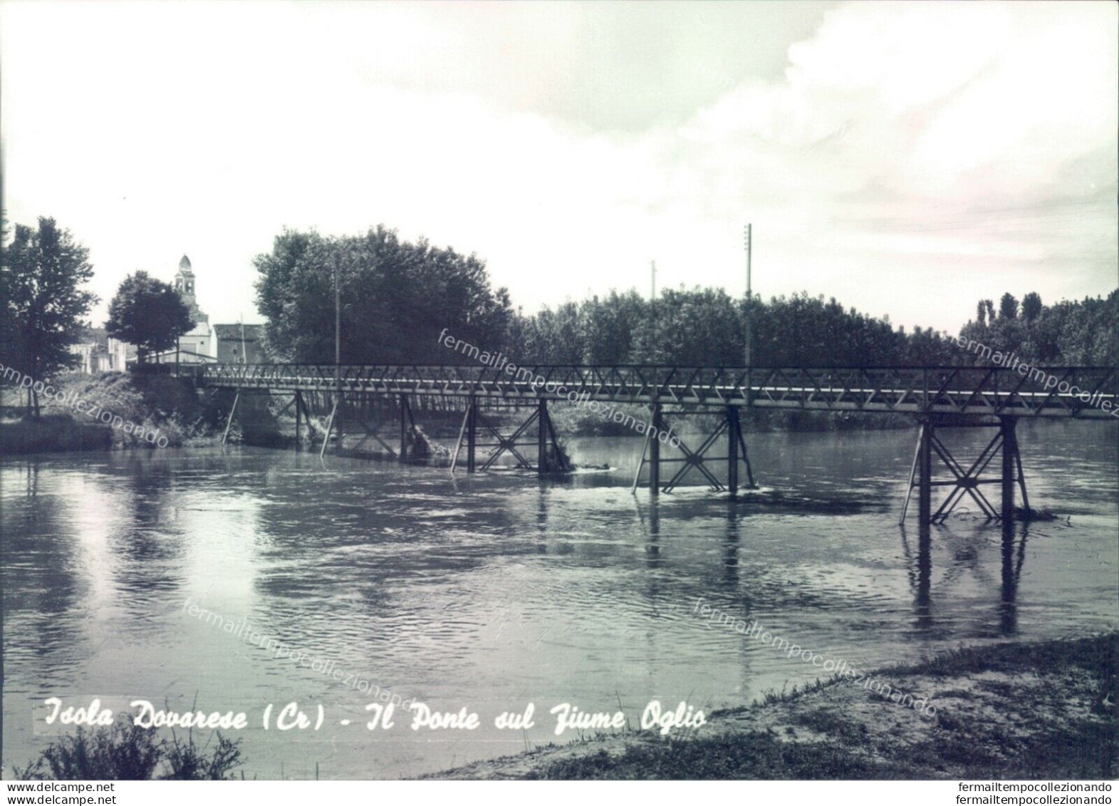 E689 Cartolina Isola Dovarese Il Ponte Sul Fiume Oglio  Provincia Di Cremona - Cremona