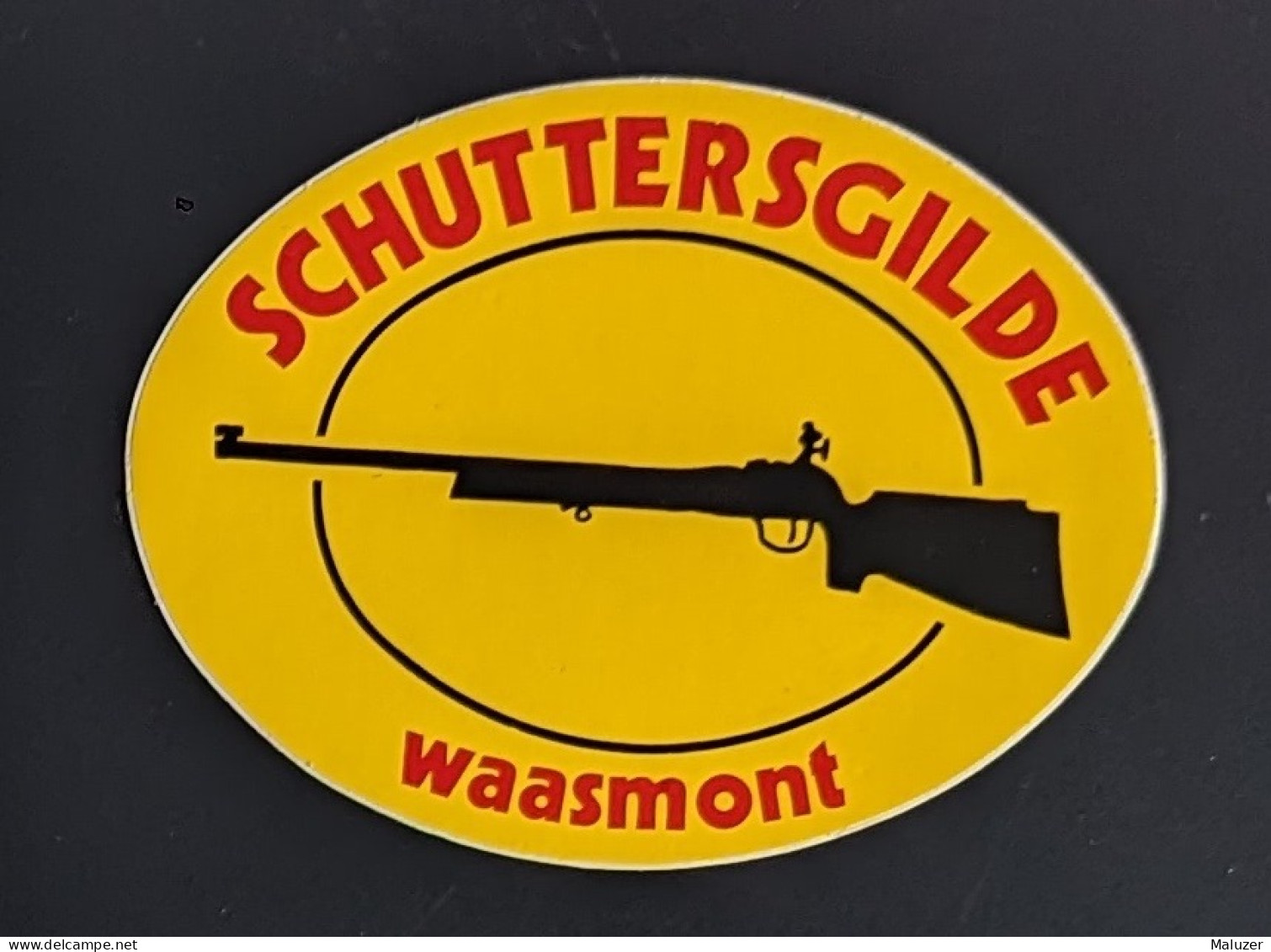 AUTOCOLLANT SCHUTTERSGILDE WAASMONT WAMONT LANDEN BELGIQUE BELGIË BELGIUM- CLUB DE TIR ARMES CARABINE SPORT - Adesivi