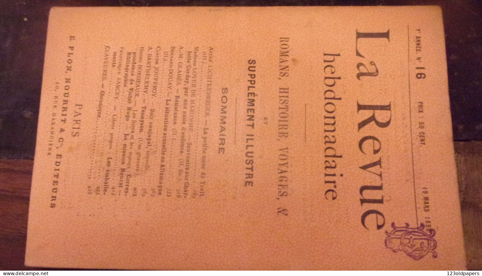 1898 REVUE HEBDOMADAIRE ILLUSTRE N° 16   LICHTENBERGER TROTT  LOYER DE MAROMME CHARLOTTE CORDAY TENNYSON - Tijdschriften - Voor 1900