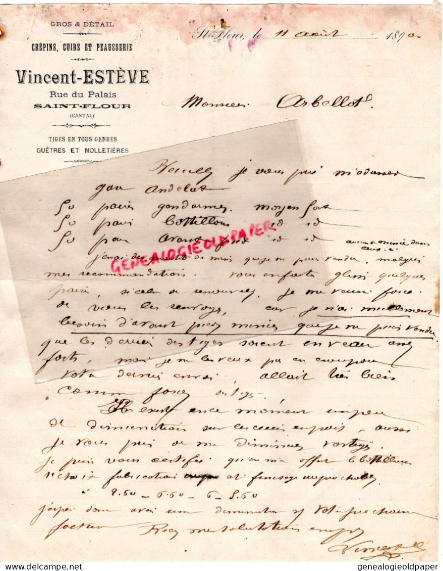 15- ST SAINT FLOUR-RARE LETTRE MANUSCRITE 1890-VINCENT ESTEVE CUIRS CHAUSSURES TANNERIE - ARBELLOT DENOUIC BELLAC - Straßenhandel Und Kleingewerbe