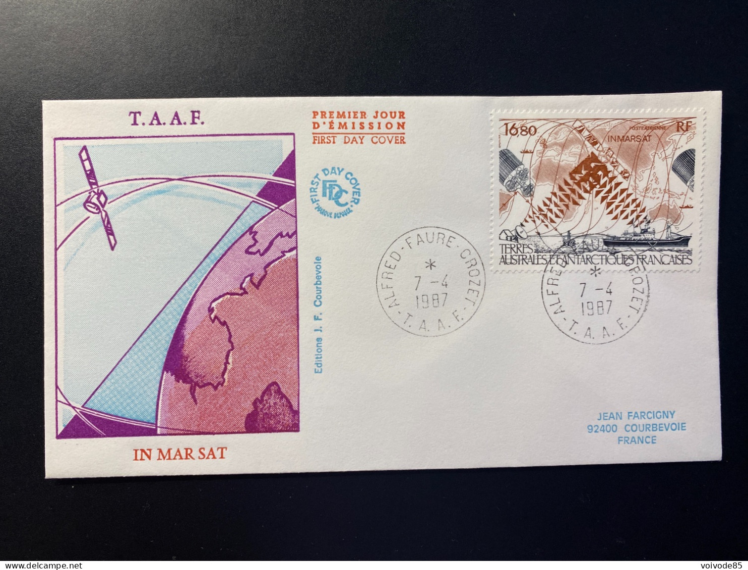 Enveloppe 1er Jour "Satellite INMARSAT" - 07/04/1987 - PA99 - TAAF - Crozet - Bateaux - FDC