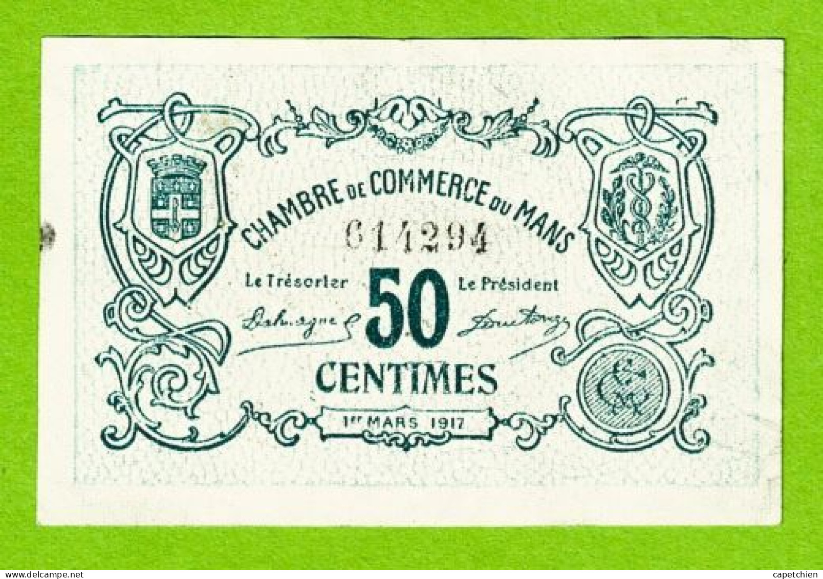 FRANCE / LE MANS / 50 CENTIMES / 1er MARS 1917 / N° 614294 - 2eme SERIE - Cámara De Comercio
