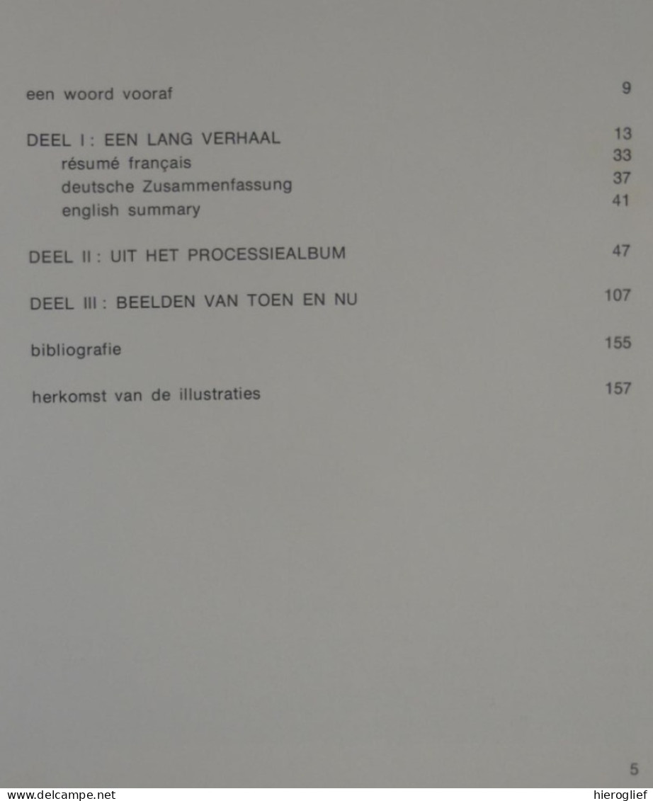 De Heilig Bloedprocessie - Een Eeuwenoude Brugse Traditie Door Koen Rotsaert Heilig Bloed Kapel Reliek Confrerie Bijbel - History