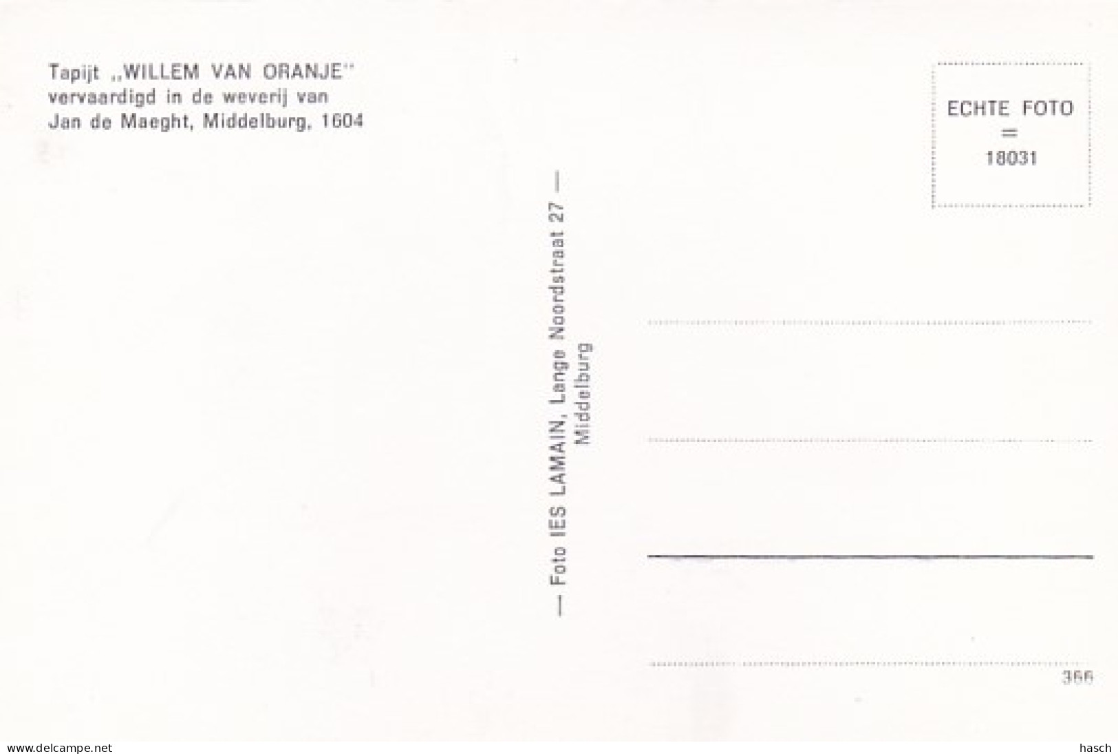 486358Tapijt ,, WILLEM VAN ORANJE'' Weverij Van Jan De Maeght, Middelburg. 1604. (Mooie Fotokaart)  - Middelburg