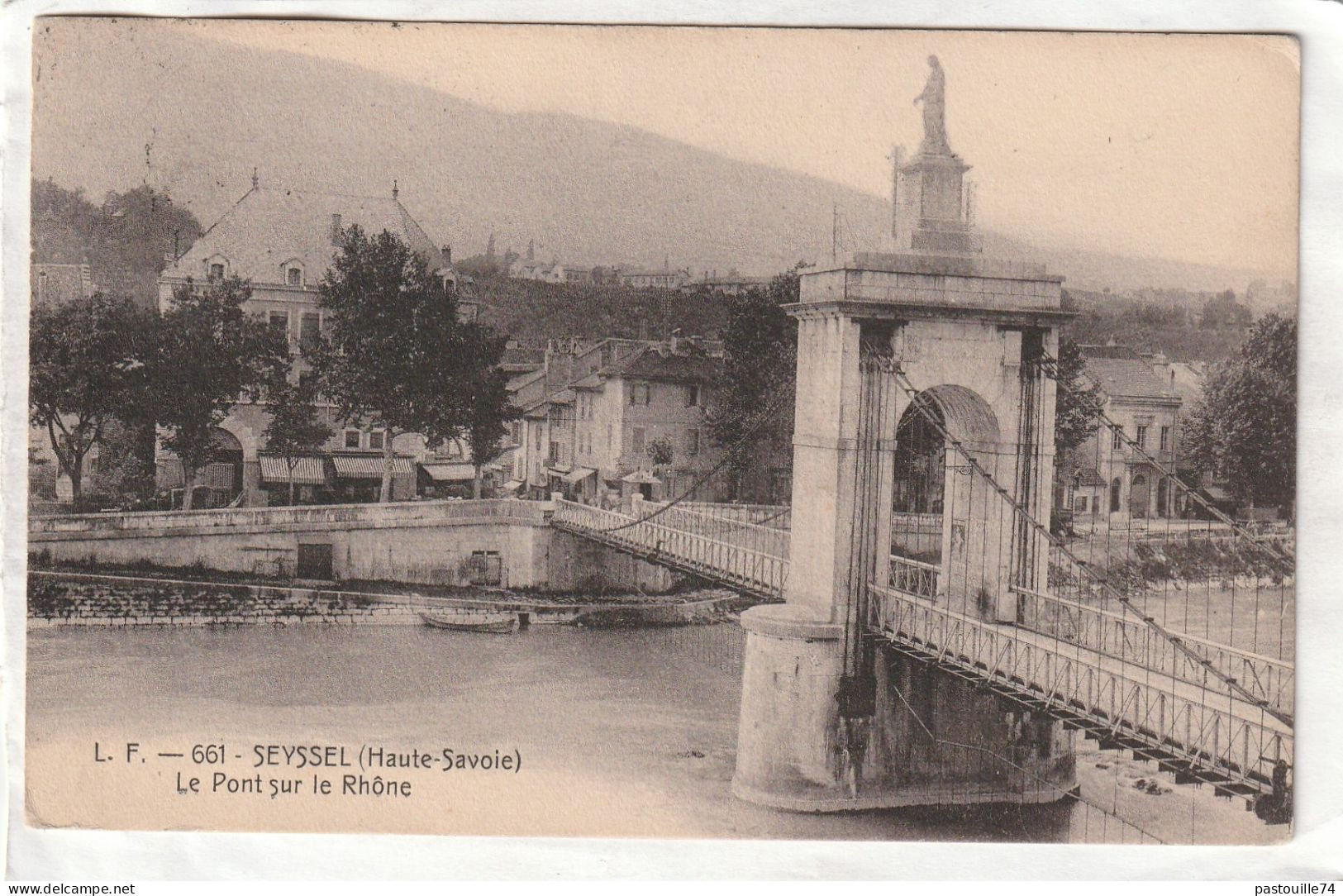 CPA :  14 X 9  -  SEYSSEL  - Le Pont Sur Le Rhône - Seyssel