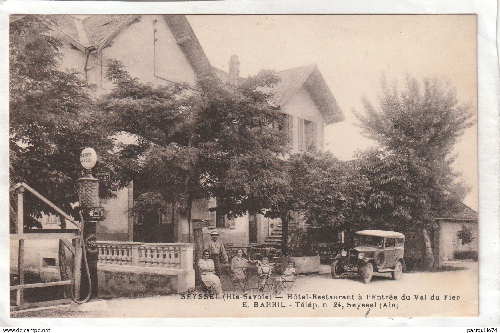 CPA :  14 X 9  -   SEYSSEL  - Hôtel - Restaurant à L'Entrée Du Val De Fier. E. BARRIL. - Seyssel