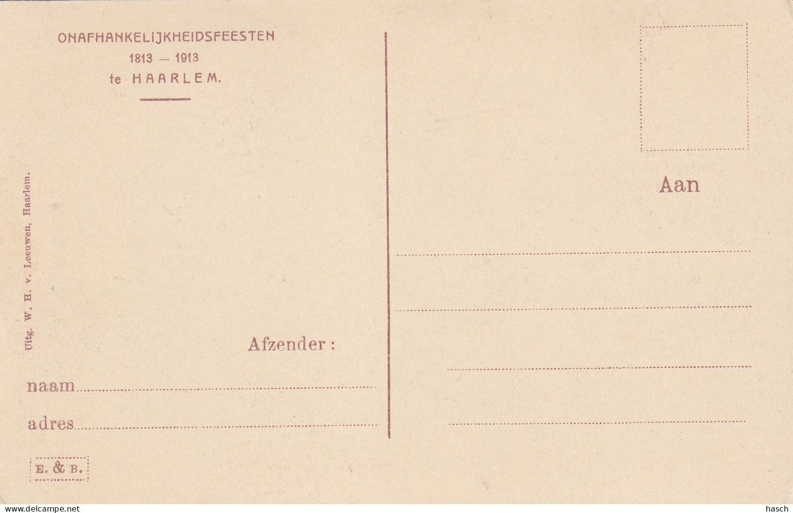 489265Haarlem, Onafhankelijkheidsfeesten 1813 – 1913 Te Haarlem.  - Haarlem