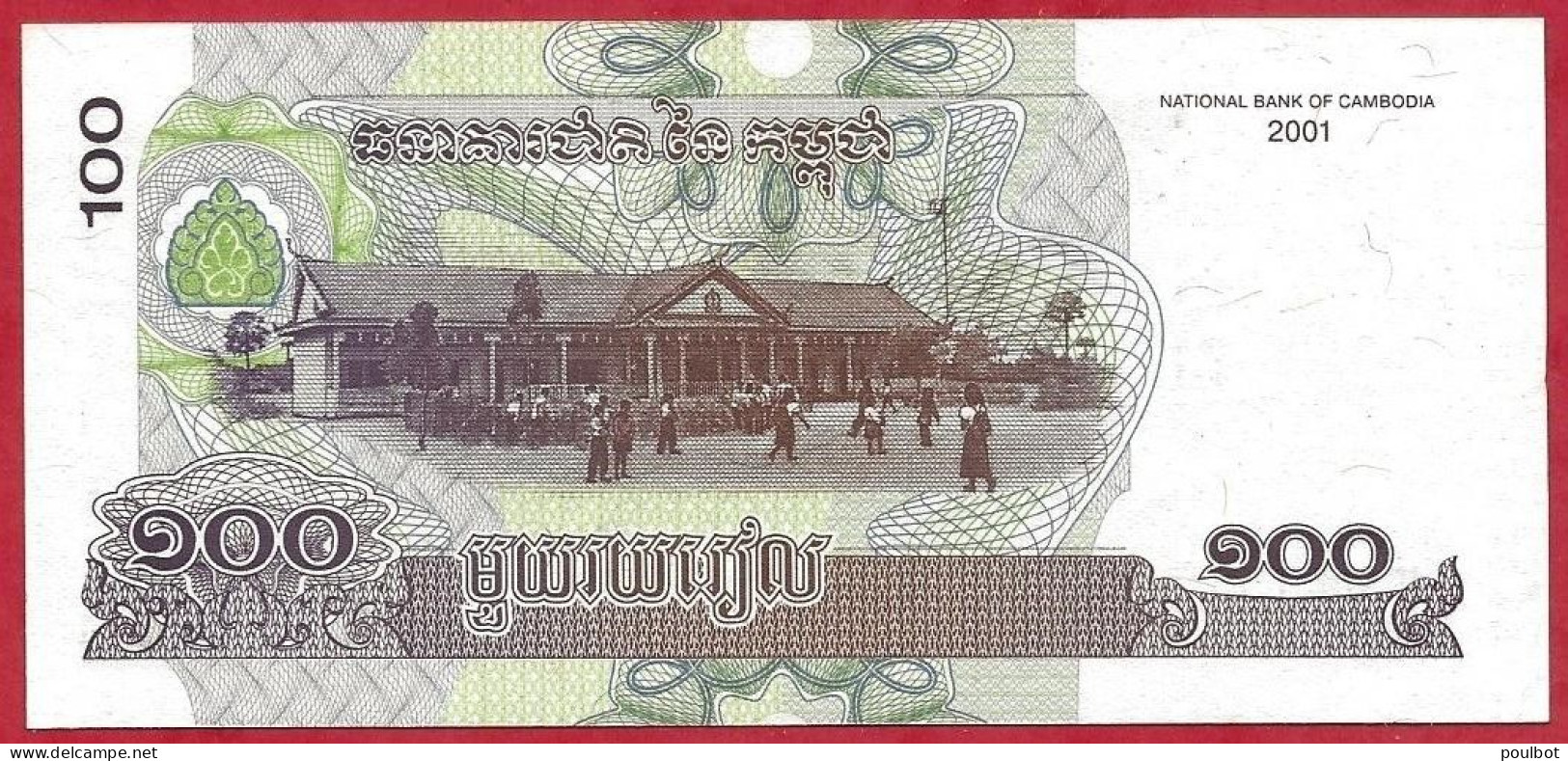 Cambodge 100 Riels 2001  Neuf  UNC . - Cambogia