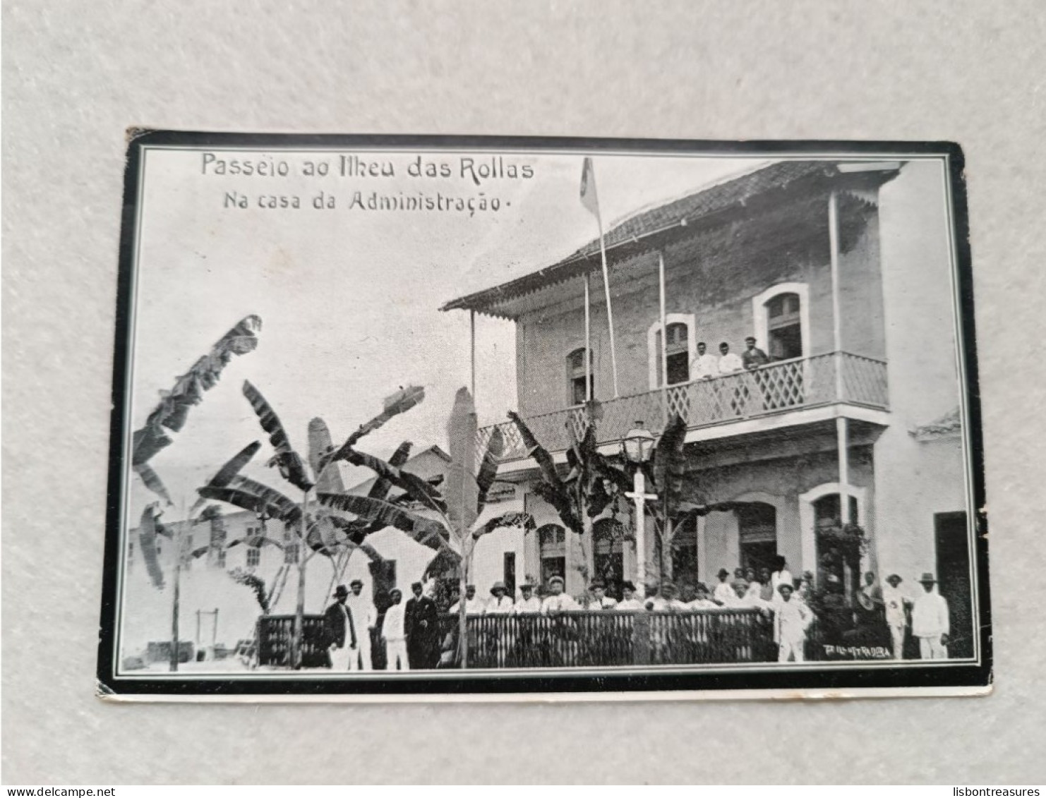 ANTIQUE POSTCARD SÃO TOME E PRINCIPE - PASSEIAO AO ILHEU DAS ROLLAS NA CASA DA ADMINISTRAÇÃO UNUSED - Sao Tomé E Principe