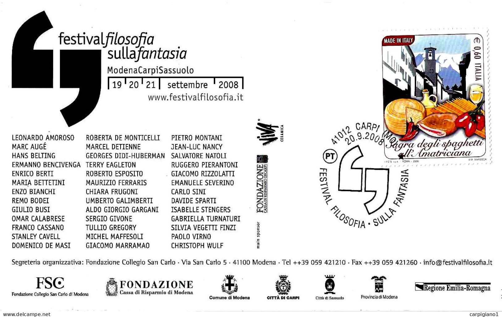 ITALIA ITALY - 2008 CARPI (MO) Festival Della Filosofia Sulla Fantasia Su Cartolina Speciale - 3235 - 2001-10: Storia Postale