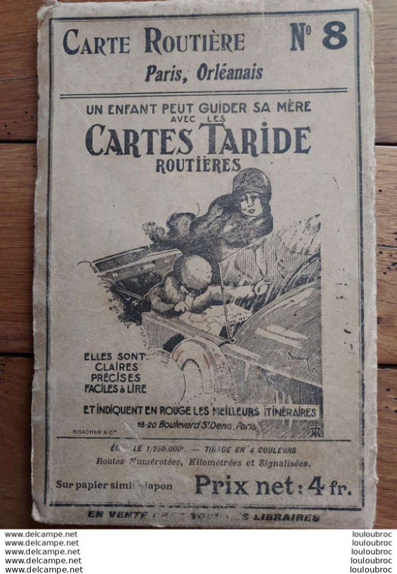 CARTE ROUTIERE TARIDE N°8 PARIS ORLEANAIS - Cartes Routières