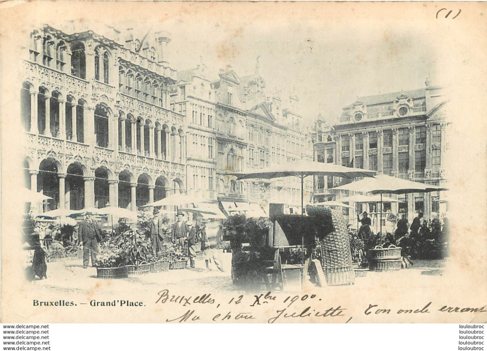 BRUXELLES GRAND'PLACE VOYAGEE EN 1900 - Other & Unclassified