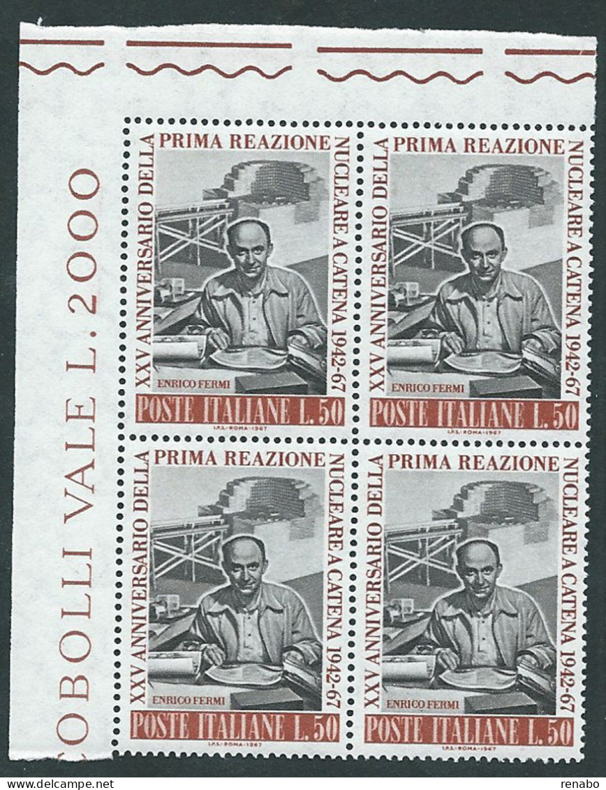 Italia 1967; Prima Reazione Nucleare, Enrico Fermi; Quartina D' Angolo Superiore. - 1961-70: Mint/hinged