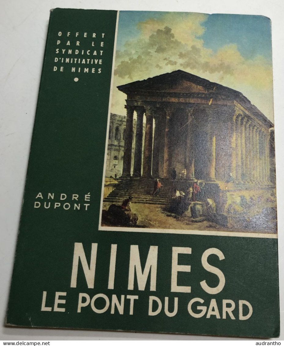 NIMES LE PONT DU GARD A.Dupont éditions Alpina 1956 - Midi-Pyrénées
