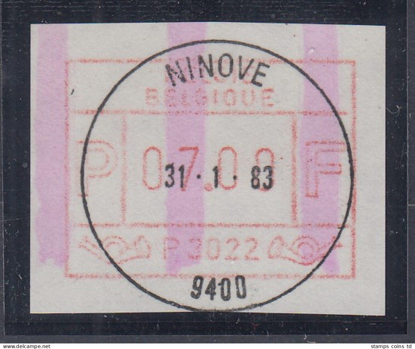 Belgien FRAMA-ATM P3022 Ninove Mit ENDSTREIFEN-Anfang Mit ET-Voll-O Wert 07,00 - Sonstige & Ohne Zuordnung