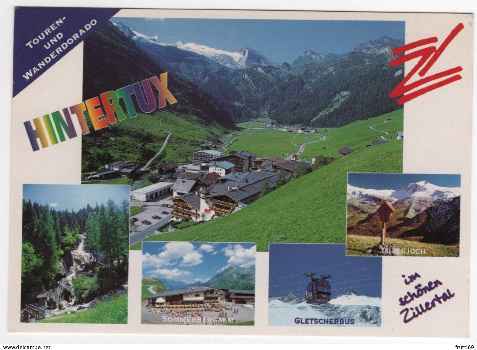 AK 208820 AUSTRIA - Hintertux Im Zillertal - Zillertal