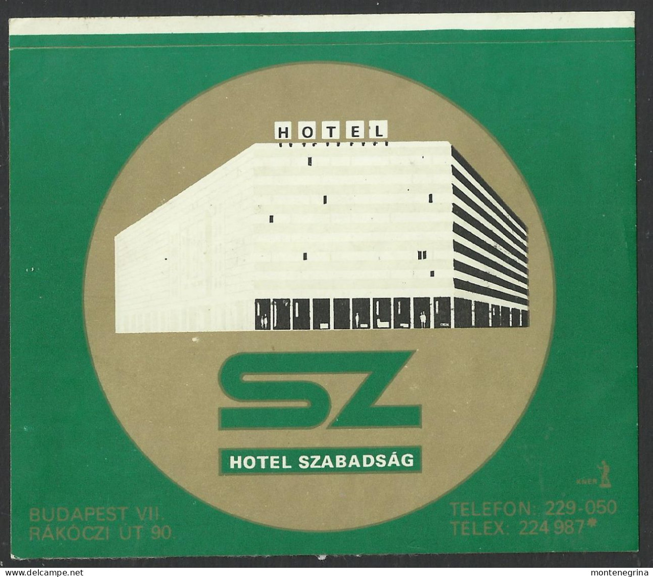 HUNGARY - BUDAMPEST - Hotel, SZABADSAG Luggage Label - 10 X 9 Cm (see Sales Conditions) - Adesivi Di Alberghi