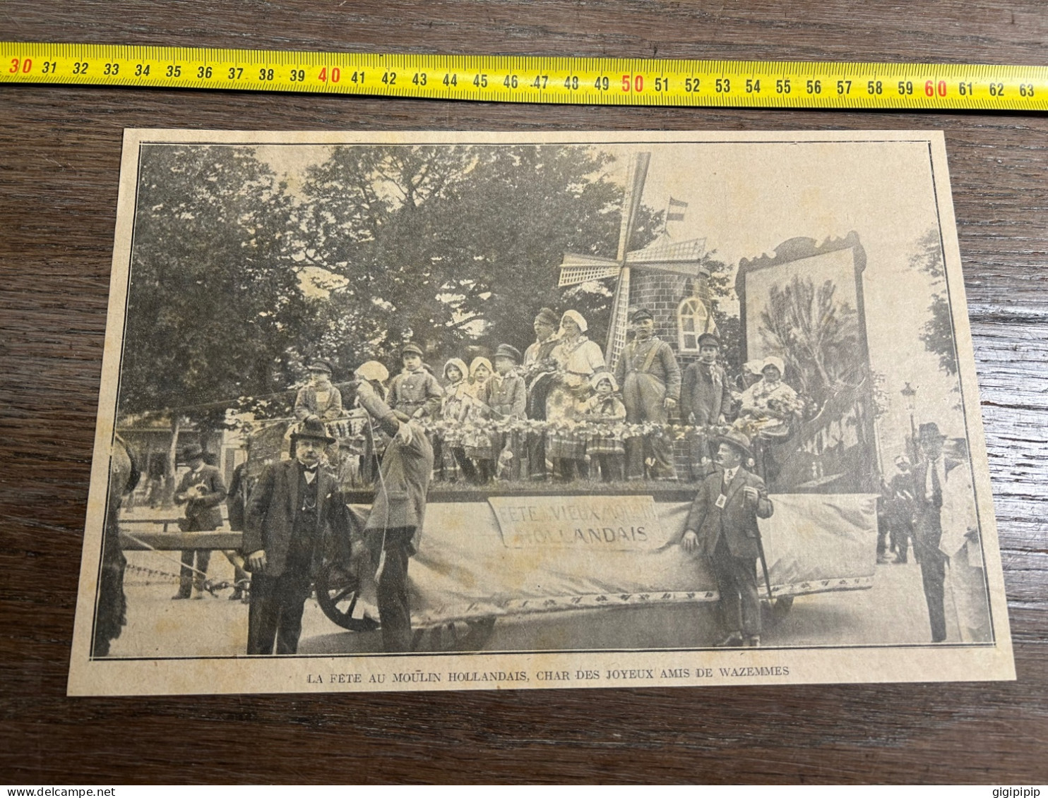 1927 GHI FETE AU MOULIN HOLLANDAIS, CHAR DES JOYEUX AMIS DE WAZEMMES Lille - Collections