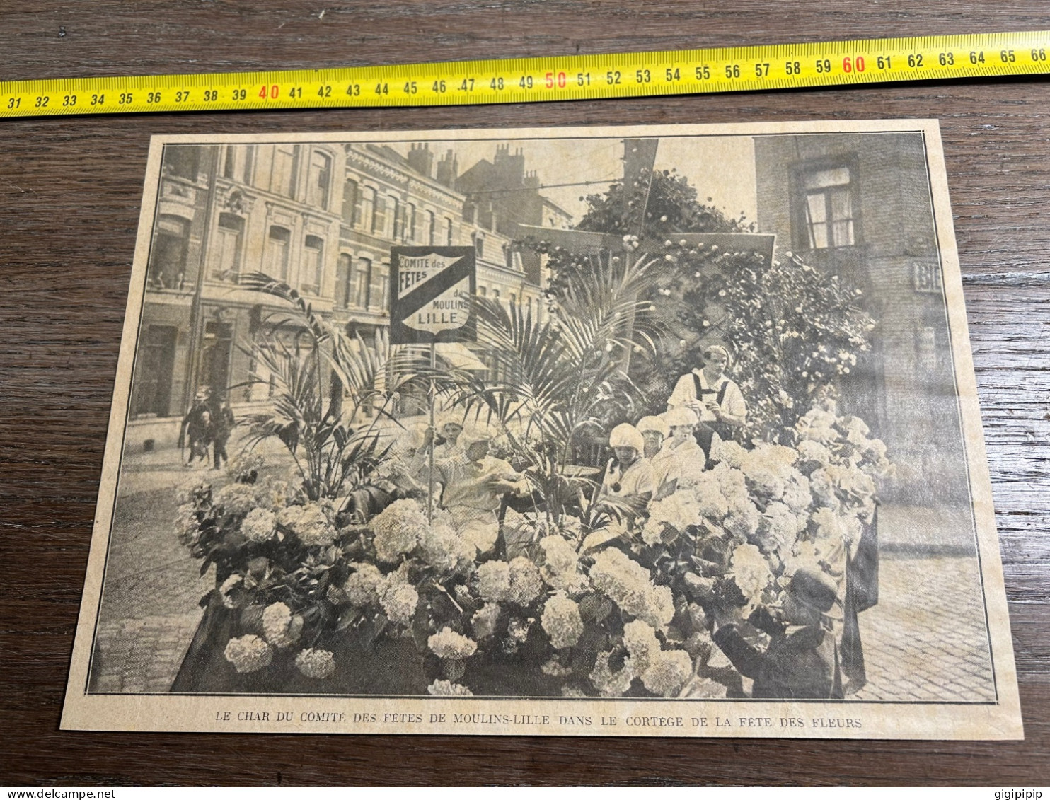 1927 GHI  CHAR DU COMITÉ DES FETES DE MOULINS-LILLE DANS LE CORTEGE DE LA FETE DES FLEURS - Collections