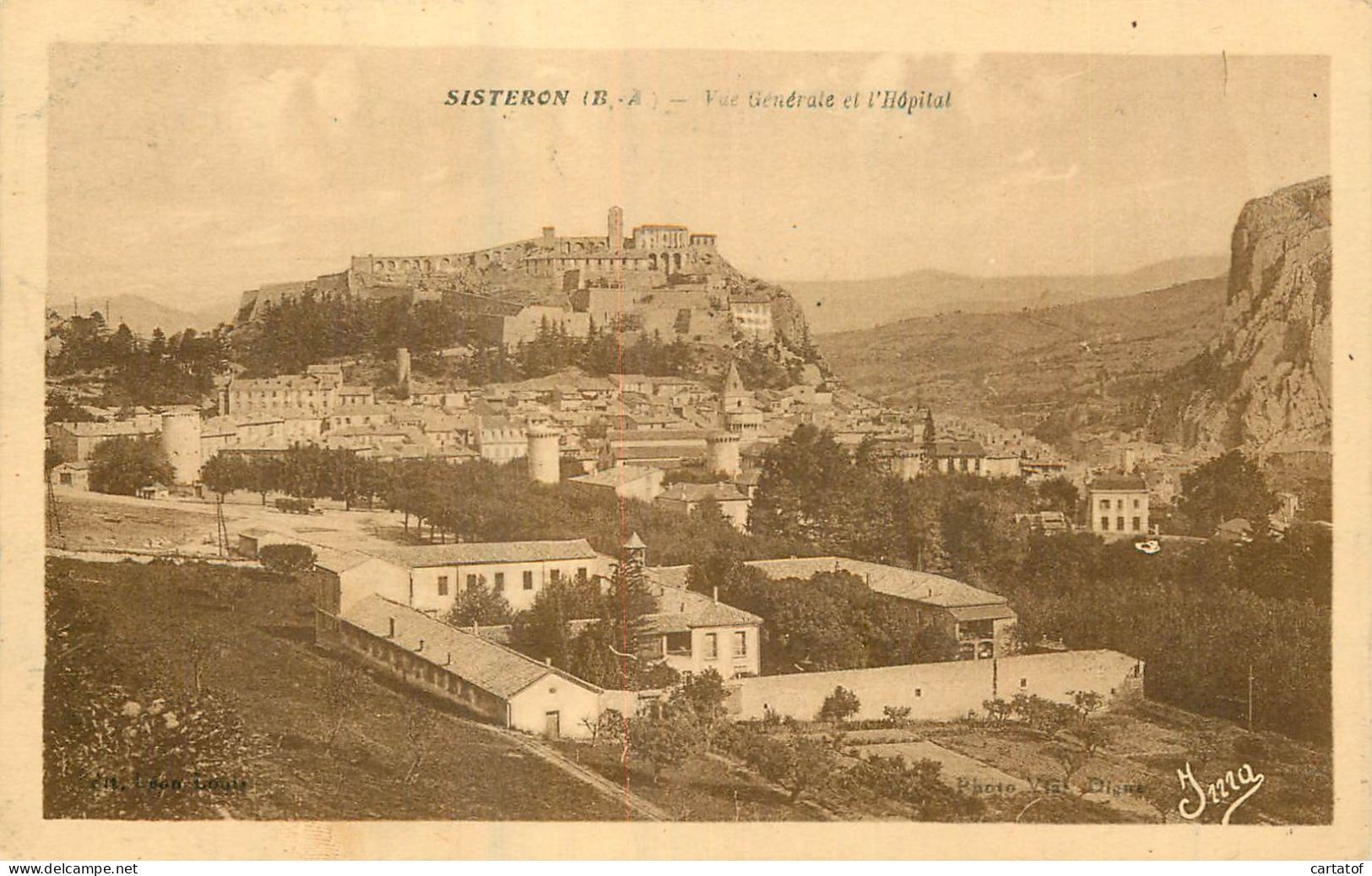 SISTERON . Vue Générale Et L'Hôpital . - Sisteron