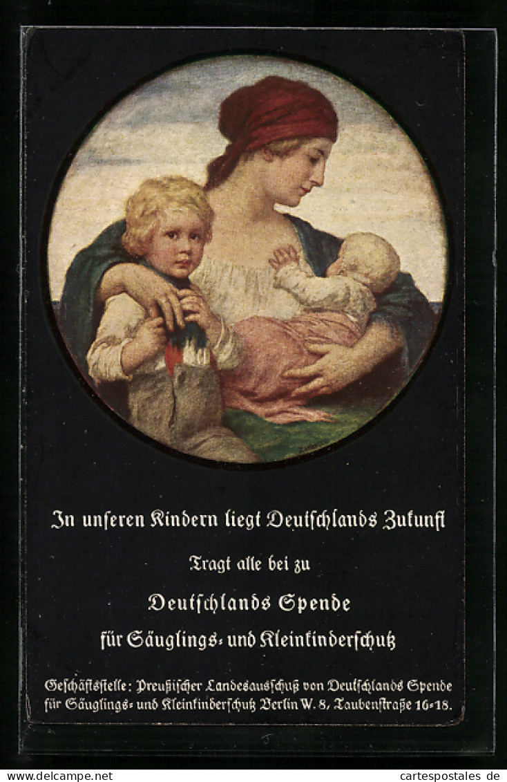 Künstler-AK Ludwig Von Zumbusch: Deutschlands Spende Für Säuglings- Und Kinderschutz Bayern, Mutter Mit Sohn Und Ba  - Zumbusch, Ludwig V.