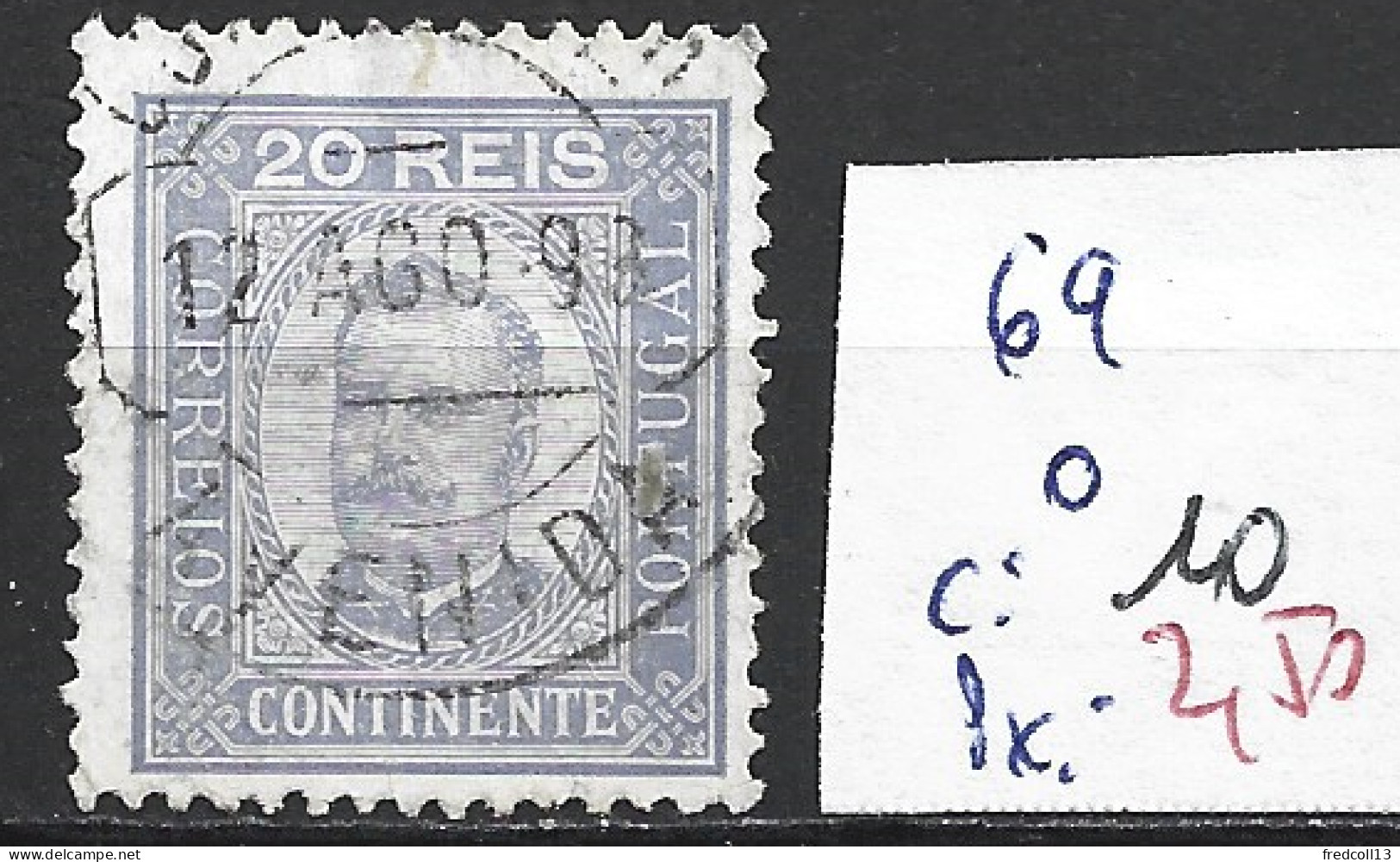 PORTUGAL 69 Oblitéré Côte 10 € ( 1 Clair ) - Used Stamps