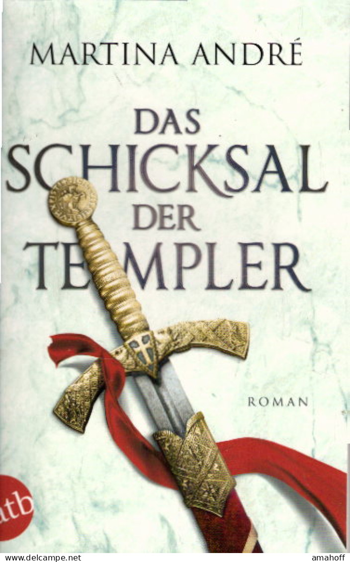 Das Schicksal Der Templer: Roman (Gero Von Breydenbach, Band 4) - Divertissement