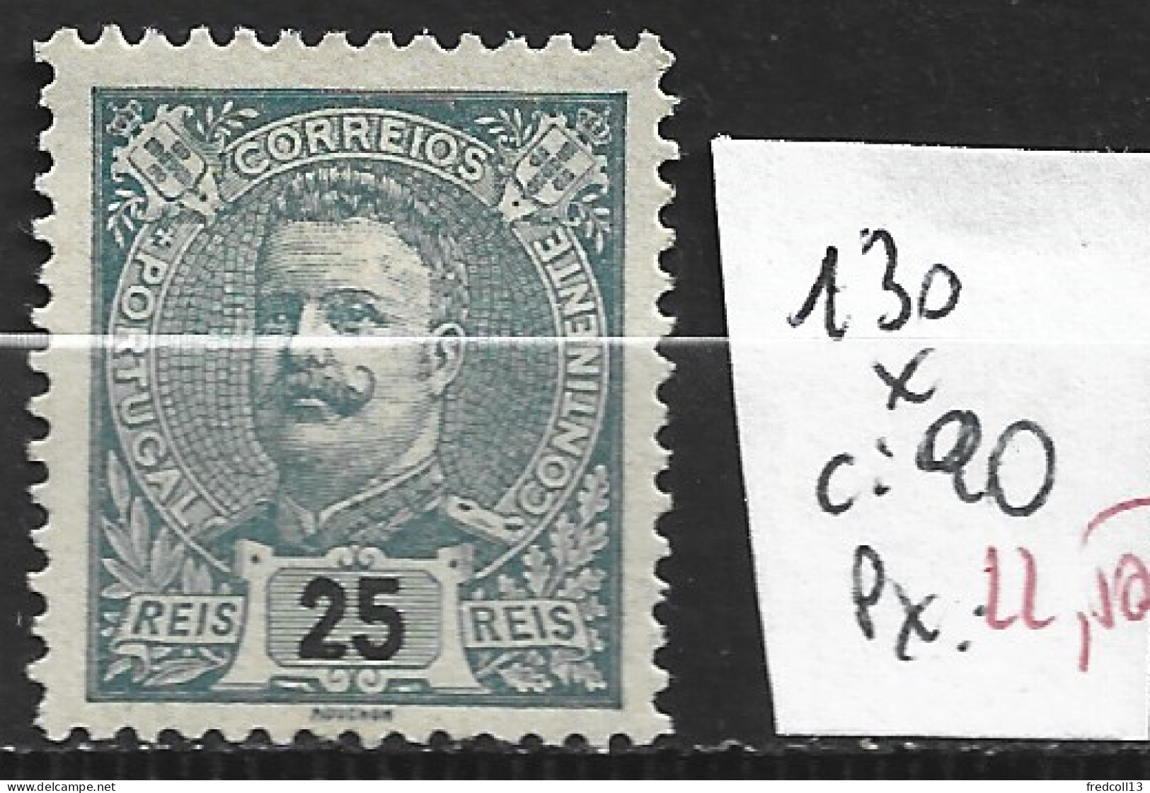 PORTUGAL 130 * Côte 90 € - Unused Stamps