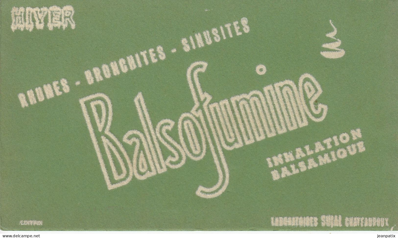 BUVARD & BLOTTER - Pharmacie - BALSOFUMINE - Laboratoires SUJAL Chateauroux - Produits Pharmaceutiques