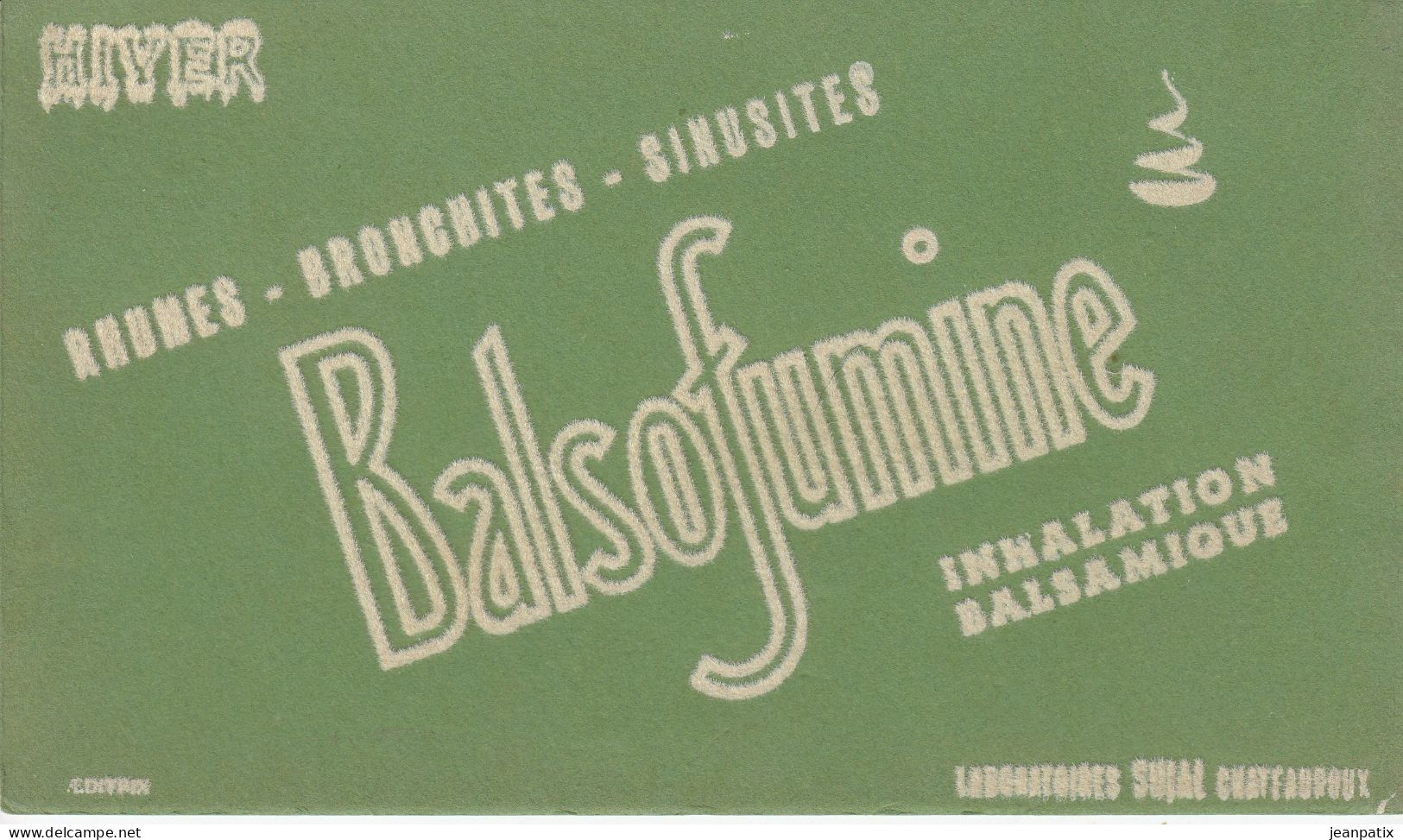 BUVARD & BLOTTER - Pharmacie - BALSOFUMINE - Laboratoires SUJAL Chateauroux - Drogisterij En Apotheek