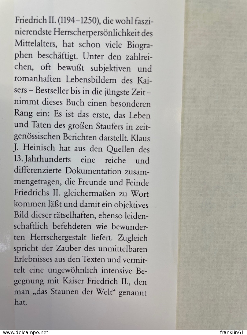 Kaiser Friedrich II. : sein Leben in zeitgenöss. Berichten.