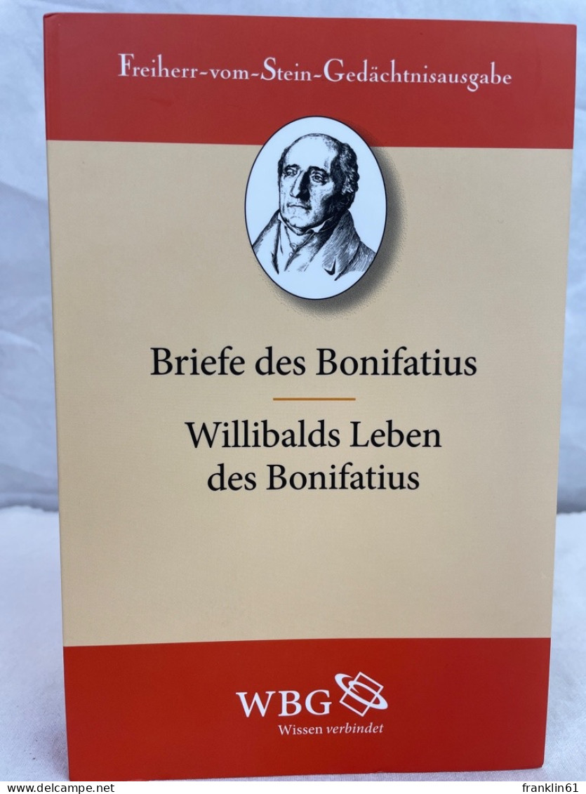 [Briefe] ; Briefe Des Bonifatius; Willibalds Leben Des Bonifatius; Nebst Einigen Zeitgenössischen Dokumenten. - Autres & Non Classés